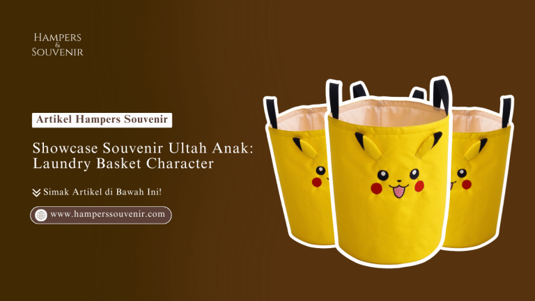 Showcase Souvenir Ultah Anak: Laundry Basket Character