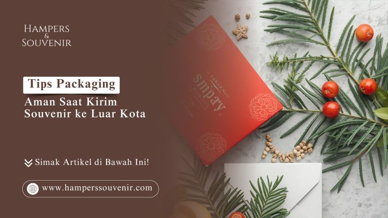 Packaging Aman Kirim Souvenir Luar Kota dengan Bubble Wrap Tebal