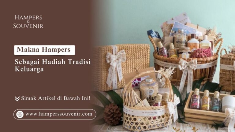Berbagai macam bingkisan anyaman tradisional sebagai wujud makna hampers sebagai hadiah tradisi keluarga
