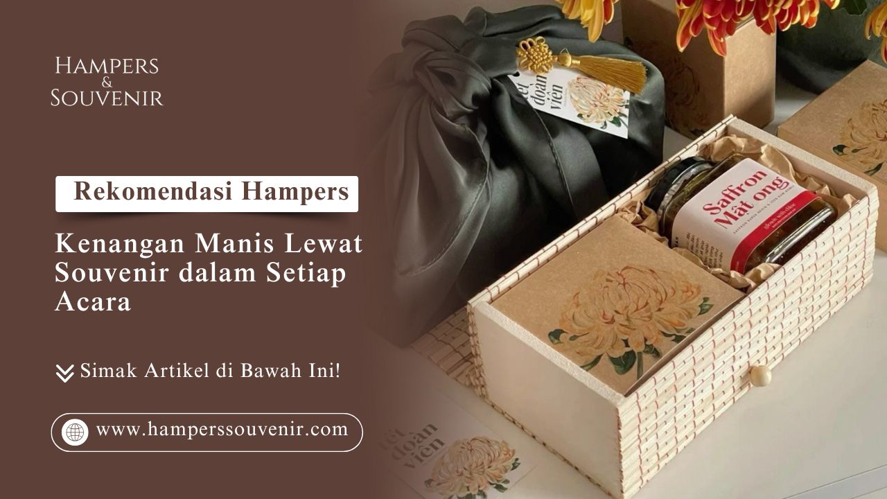 Tampilan kotak laci bambu dalam Rekomendasi Hampers: Kenangan Manis Lewat Souvenir dalam Setiap Acara