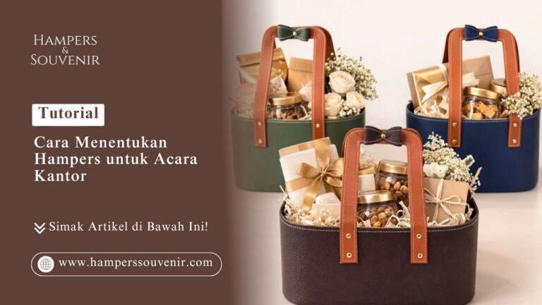 Pilihan bingkisan wadah kulit pada artikel Tutorial Cara Menentukan Hampers untuk Acara Kantor Hampers Souvenir