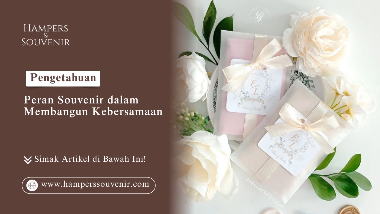 Souvenir pernikahan elegan berpita cantik pada artikel Pengetahuan Peran Souvenir Toko Hampers Souvenir