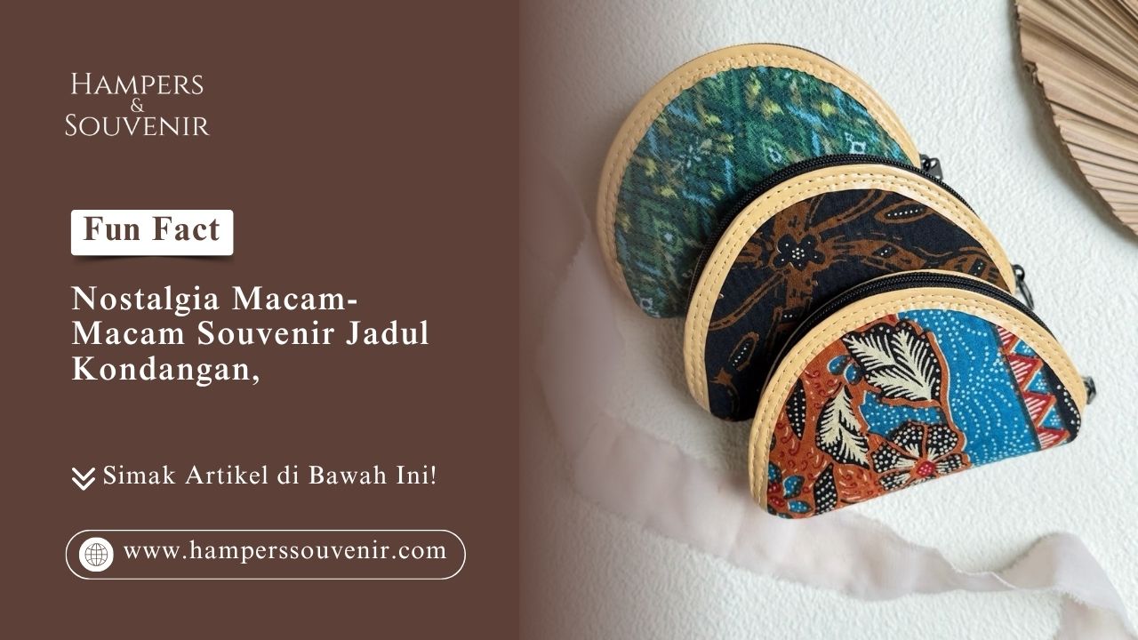 Koleksi dompet batik eksklusif dan souvenir jadul kondangan bertema tradisional dari Hamperssouvenir